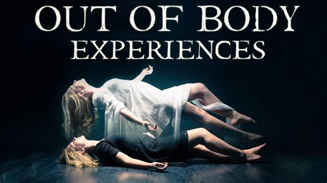 out of body experience